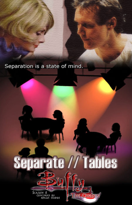8x18 - 'Separate Tables'